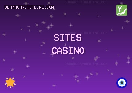 Sites Bonus Casino - 588 Bonus Gratuit | obamacarehotline.com